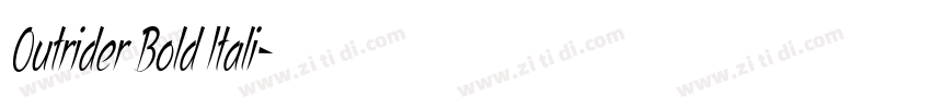 Outrider Bold Itali字体转换 Outrider Bold Itali字体转换